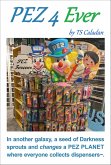 Pez 4 Ever (eBook, ePUB) Pez 4 Ever (eBook, ePUB)
