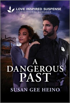 A Dangerous Past (eBook, ePUB) - Gee Heino, Susan