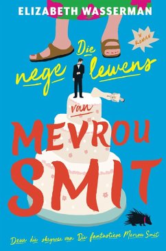 Cover Die nege lewens van Mevrou Smit (eBook, ePUB)