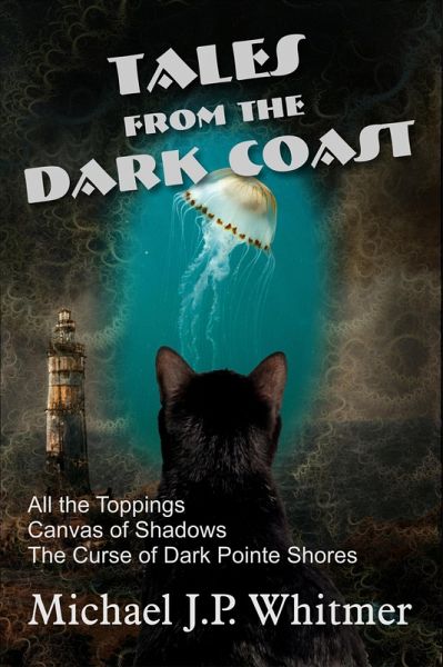 Tales from the Dark Coast (eBook, ePUB)