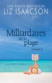 Milliardaires de la plage (eBook, ePUB)