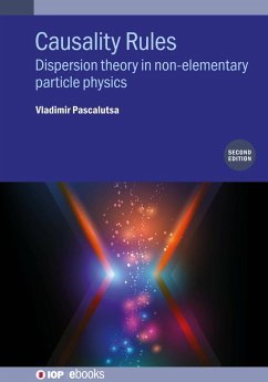 Causality Rules (Second Edition) (eBook, ePUB) - Pascalutsa, Vladimir