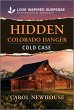 Hidden Colorado Danger (eBook, ePUB) - Bild 1