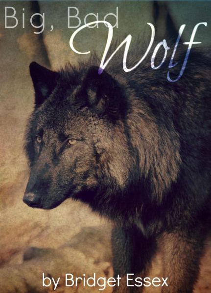 Big, Bad Wolf (eBook, ePUB) Big, Bad Wolf (eBook, ePUB)