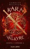 Kara - die Valkyre (eBook, ePUB)