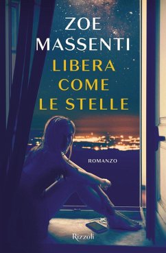 Libera come le stelle - Massenti, Zoe