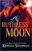 Ruthless Moon (eBook, ePUB) Ruthless Moon (eBook, ePUB)