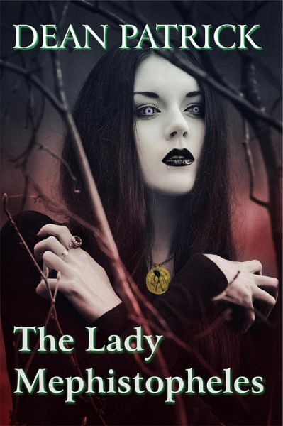 The Lady Mephistopheles (eBook, ePUB) The Lady Mephistopheles (eBook, ePUB)
