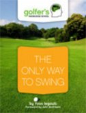 The Only Way to Swing (eBook, ePUB) The Only Way to Swing (eBook, ePUB)