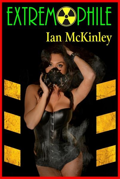 Extremophile (eBook, ePUB)