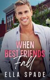 When Best Friends Fall (Southern Comfort Small Town Romance, #2) (eBook, ePUB)