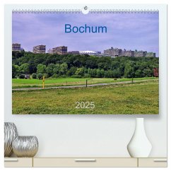 Bochum / Geburtstagskalender (hochwertiger Premium Wandkalender 2025 DIN A2 quer), Kunstdruck in Hochglanz