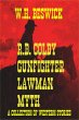 R.B. Colby Gunfighter Lawman Myth (A... - Bild 1