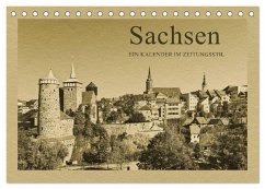 Sachsen - Ein Kalender im Zeitungsstil / CH-Version (Tischkalender 2025 DIN A5 quer), CALVENDO Monatskalender - Calvendo;Kirsch, Gunter