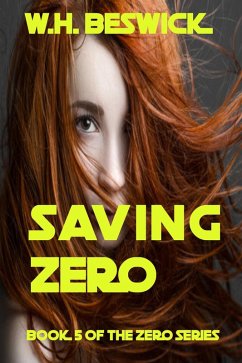 Saving Zero (eBook, ePUB) - Beswick, W. H.