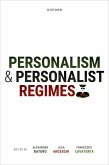 Personalism and Personalist Regimes (eBook, PDF)
