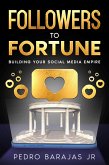 Followers to Fortune (eBook, ePUB)
