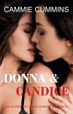 Donna & Candice (Older-Younger Lesbian Romance) (eBook, ePUB) Donna & Candice (Older-Younger Lesbian Romance) (eBook, ePUB)