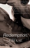 Redemption (Saved by Love, #6) (eBook, ePUB) Redemption (Saved by Love, #6) (eBook, ePUB)