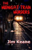 The Midnight Train Murders (eBook, ePUB)