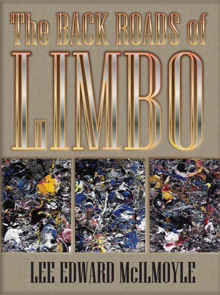 The Back Roads of Limbo (eBook, ePUB) The Back Roads of Limbo (eBook, ePUB)