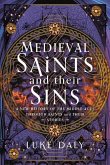 Medieval Saints and Their Sins