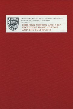 Victoria County History of Oxfordshire XXI - Townley, Simon; Draper, Simon; Mileson, Stephen; Page, Mark