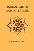 Indian Fables And Folk-Lore