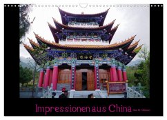 Impressionen aus China (Wandkalender 2025 DIN A3 quer), CALVENDO Monatskalender
