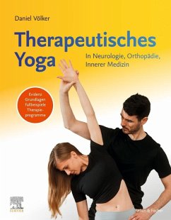 Therapeutisches Yoga - Völker, Daniel;Braun, Lena;Hauswald, Dorothea