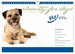 Charity for Dogs - der Kalender zum Wohle unserer Hunde (Wandkalender 2025 DIN A4 quer), CALVENDO Monatskalender - Calvendo;Hundeimpressionen