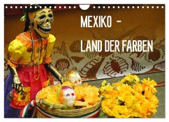 Mexiko - Land der Farben (Wandkalender 2025 DIN A4 quer), CALVENDO Monatskalender