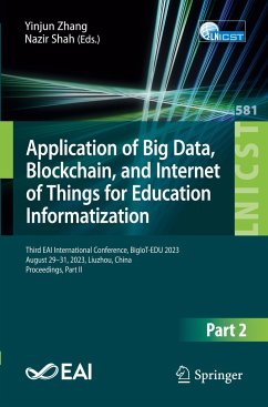 Application of Big Data, Blockchain, and Internet of Things for Education Informatization