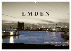 Emden - Seehafenstadt am Dollart (Wandkalender 2025 DIN A2 quer), CALVENDO Monatskalender