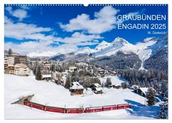 Graubünden Engadin 2025 (Wandkalender 2025 DIN A2 quer), CALVENDO Monatskalender - Calvendo;Dieterich, Werner