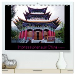 Impressionen aus China (hochwertiger Premium Wandkalender 2025 DIN A2 quer), Kunstdruck in Hochglanz