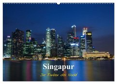 Singapur - Die Farben der Nacht (Wandkalender 2025 DIN A2 quer), CALVENDO Monatskalender