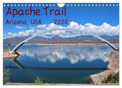 Apache Trail, Arizona, USA 2025 (Wandkalender 2025 DIN A4 quer), CALVENDO Monatskalender - Calvendo;Berggruen, Kim