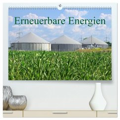 Erneuerbare Energien (hochwertiger Premium Wandkalender 2025 DIN A2 quer), Kunstdruck in Hochglanz - Calvendo;LianeM