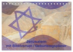 Jerusalem mit Bibelversen / Geburtstagsplaner (Tischkalender 2025 DIN A5 quer), CALVENDO Monatskalender