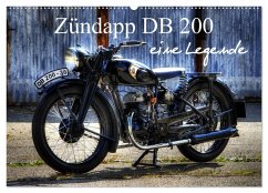 Zündapp DB 200 eine Legende (Wandkalender 2025 DIN A2 quer), CALVENDO Monatskalender