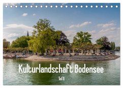 Kulturlandschaft Bodensee - Teil II (Tischkalender 2025 DIN A5 quer), CALVENDO Monatskalender