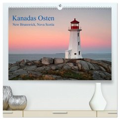 Kanadas Osten (hochwertiger Premium Wandkalender 2025 DIN A2 quer), Kunstdruck in Hochglanz