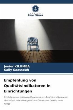 Empfehlung von Qualitätsindikatoren in Einrichtungen - KILUMBA, Junior;Saassouh, Sally