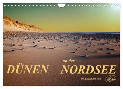 Dünen - an der Nordsee (Wandkalender 2025 DIN A4 quer), CALVENDO Monatskalender