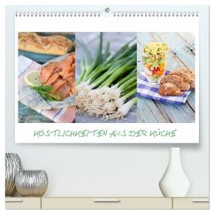 Köstlichkeiten aus der Küche (hochwertiger Premium Wandkalender 2025 DIN A2 quer), Kunstdruck in Hochglanz