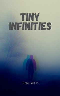 Tiny Infinities - Wells, Blake