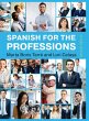 Spanish for the Professions - Bild 1