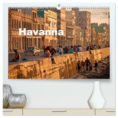 Havanna (hochwertiger Premium Wandkalender 2025 DIN A2 quer), Kunstdruck in Hochglanz - Calvendo;Schickert, Peter