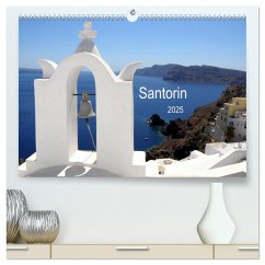 Santorin 2025 (hochwertiger Premium Wandkalender 2025 DIN A2 quer), Kunstdruck in Hochglanz - Calvendo;Rigos, Petro